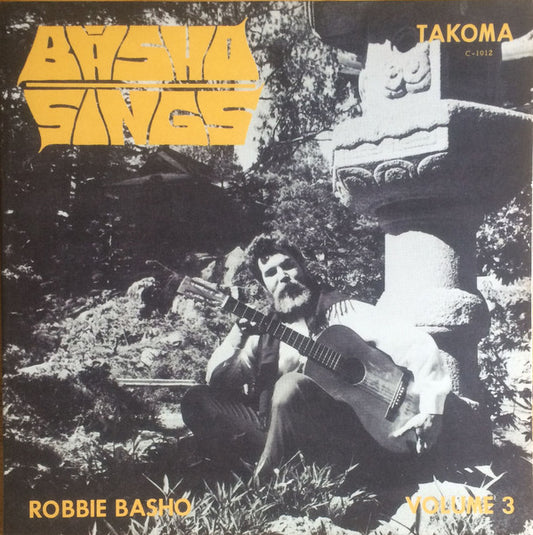 Robbie Basho : Basho Sings (LP, Album, RE)