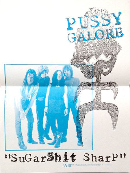 Pussy Galore (2) : Sugarshit Sharp (12", EP, RE)