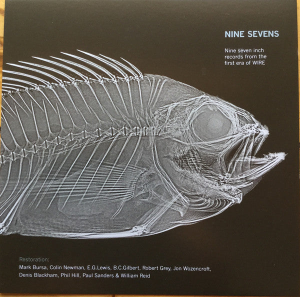 Wire : Nine Sevens  (8x7", RSD + 7", EP, RSD + Box, RSD, Comp)