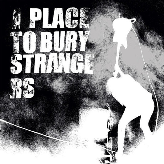 A Place To Bury Strangers : Fuzz Club Sessions (12", Ltd, Kel)