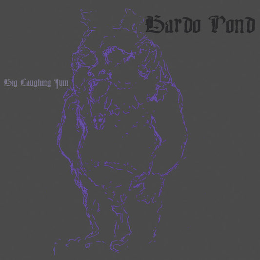 Bardo Pond : Big Laughing Jym (12", EP, Ltd, RE, Pur)
