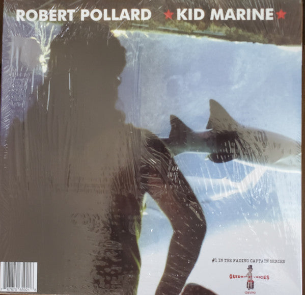 Robert Pollard : Kid Marine (LP, Album, RE)