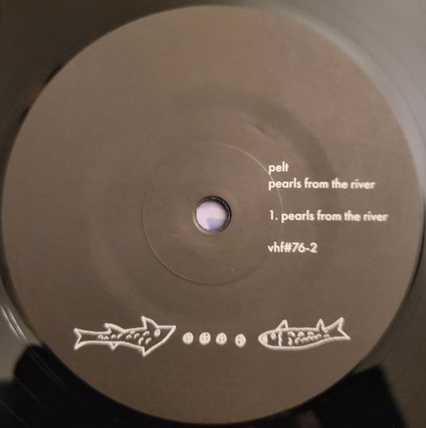Pelt : Pearls From The River (LP, Album, RE, Gat)