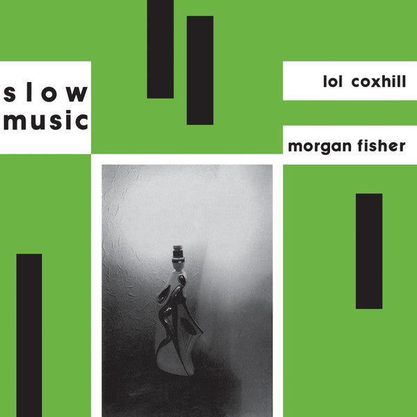 Lol Coxhill & Morgan-Fisher* : Slow Music (LP, Album, RE)