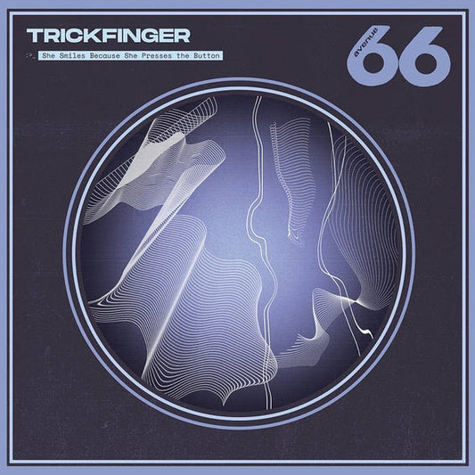 Trickfinger : She Smiles Because She Presses The Button (LP, Ltd)