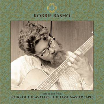 Robbie Basho : Selections From Song Of The Avatars: The Lost Master Tapes (LP, RSD, Ltd)
