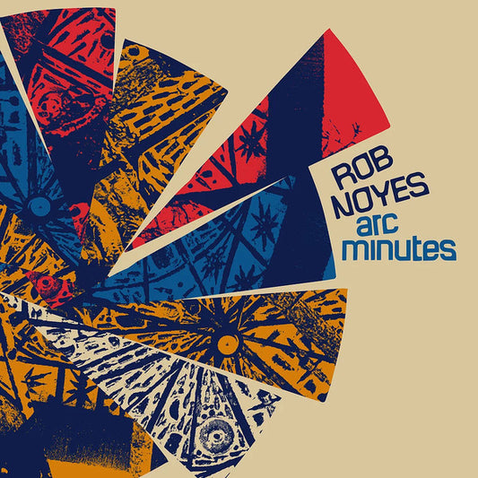 Rob Noyes : Arc Minutes (LP, Album)