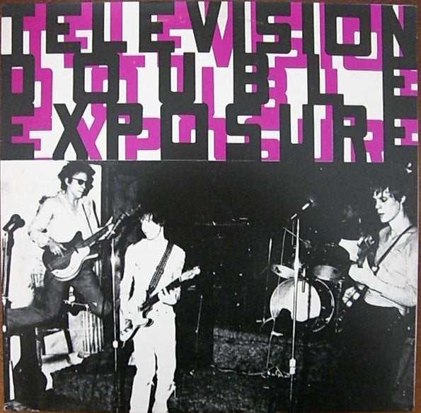 Television : Double Exposure (LP, RE, Unofficial)