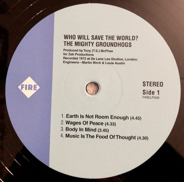 The Groundhogs : Who Will Save The World? The Mighty Groundhogs (LP, Album, RE, RM)