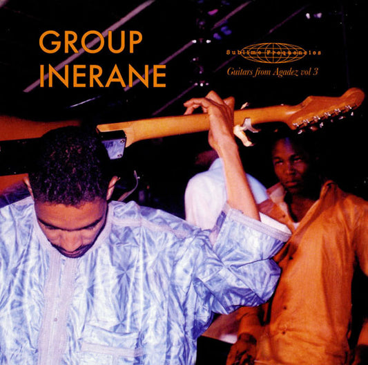 Group Inerane : Guitars From Agadez Vol 3 (LP, Album, Ltd)
