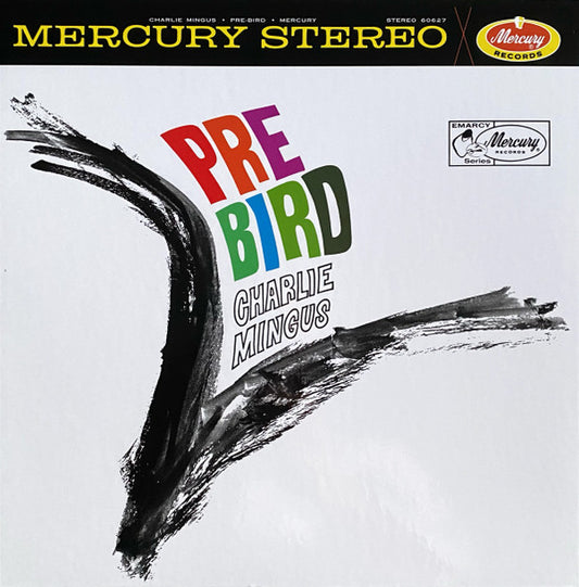 Charlie Mingus* : Pre-Bird (LP, Album, RE, 180)