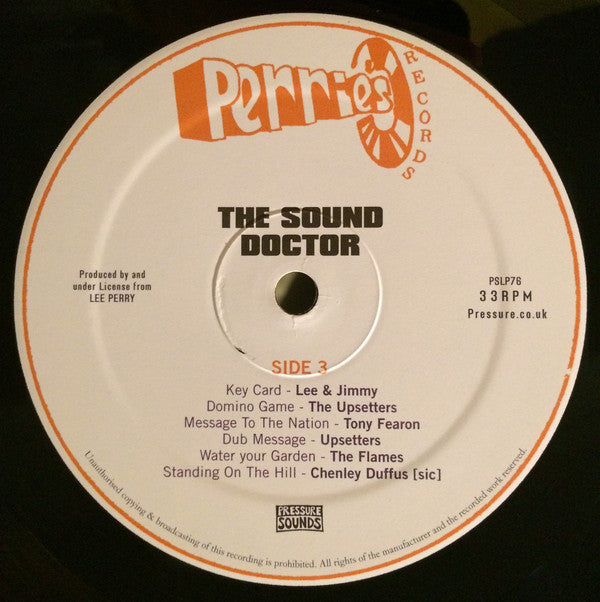 Lee Perry And The Sufferers'* : The Sound Doctor (Black Ark Singles And Dub Plates 1972-1978) (2xLP, Comp)