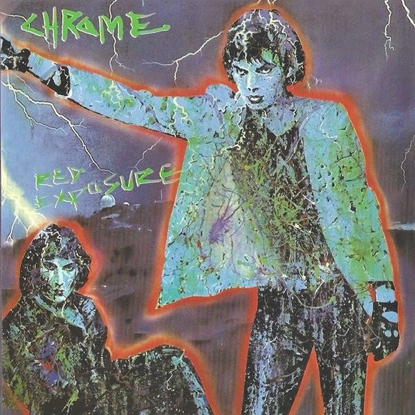 Chrome (8) : Red Exposure (LP, Album, Ltd, RE, RM, Blu)