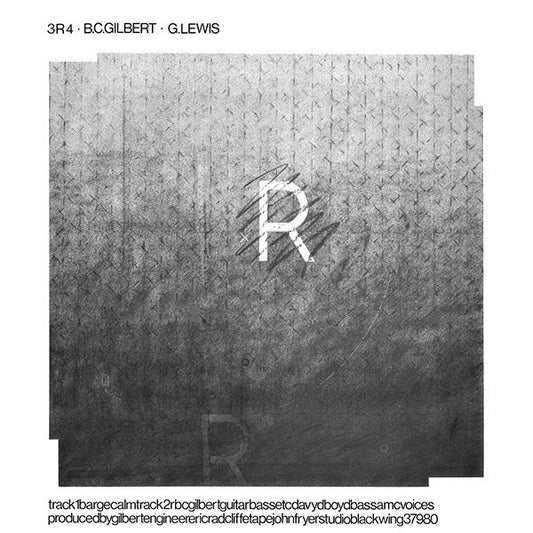 B.C.Gilbert* · G.Lewis* : 3R4 (LP, Album, RE)