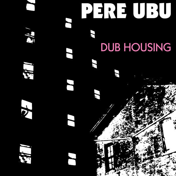 Pere Ubu : Elitism For The People 1975-1978 (Box, Comp, Ltd + LP, Album + LP, Album + 12", Comp)