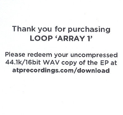 Loop (3) : Array 1 (12", EP)