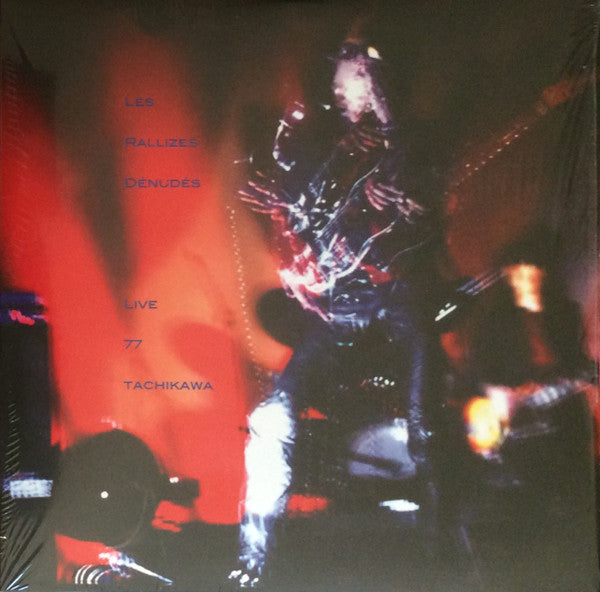 Les Rallizes Dénudés* : Live 77 Tachikawa (2xLP, Album, RE, Unofficial)