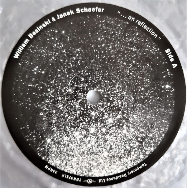 William Basinski & Janek Schaefer : ". . . On Reflection" (LP, Album, Ltd, Sil)