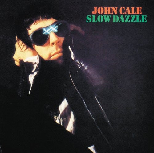 John Cale : Slow Dazzle (LP, Album, RE)