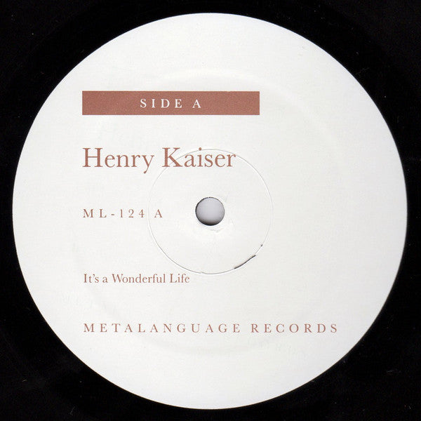 Henry Kaiser : It's A Wonderful Life (LP, Album)