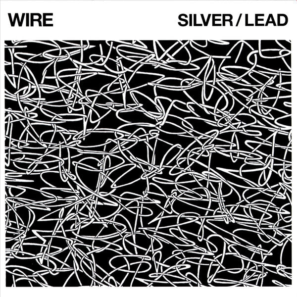 Wire : Silver / Lead (LP, Album)
