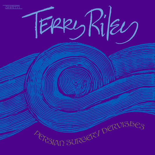 Terry Riley : Persian Surgery Dervishes (2xLP, Album, RE, RM, Gat)