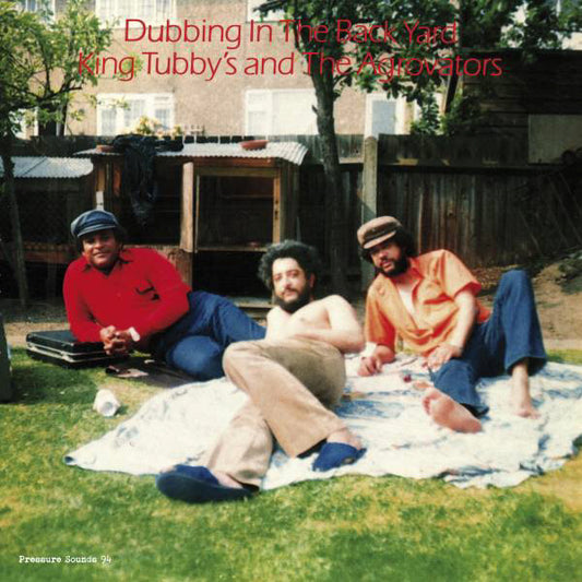 King Tubby's* And The Agrovators* : Dubbing In The Back Yard (LP, Album, RE)
