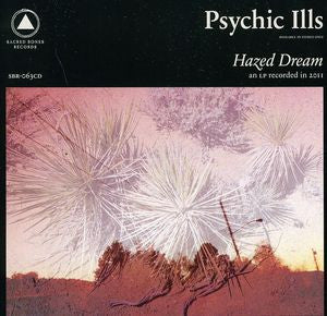 Psychic Ills : Hazed Dream (LP, Album, Ltd, RE, Des)