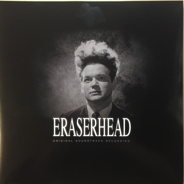 David Lynch & Alan R. Splet : Eraserhead (Original Soundtrack Recording) (LP, Album, Sil + 7", Single, Sil + Dlx, Ltd, RE)