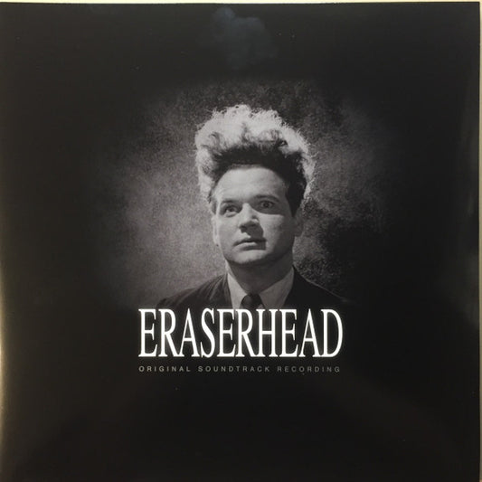 David Lynch & Alan R. Splet : Eraserhead (Original Soundtrack Recording) (LP, Album, Sil + 7", Single, Sil + Dlx, Ltd, RE)