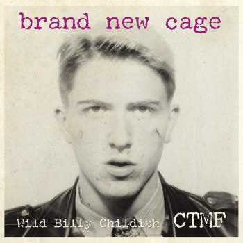 Wild Billy Childish* & CTMF : Brand New Cage (LP, Album, Ltd, Tur)