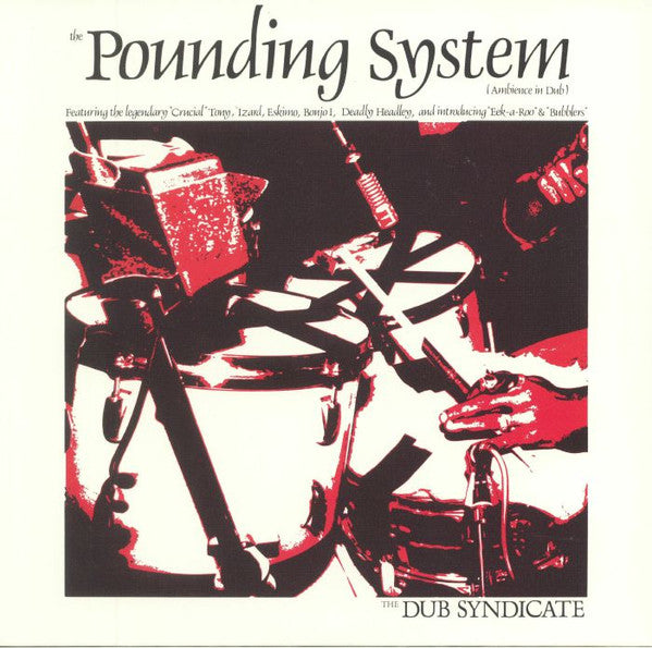 The Dub Syndicate* : The Pounding System (Ambience In Dub) (LP, Album, RE)