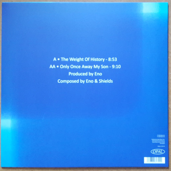 Brian Eno With Kevin Shields : The Weight Of History ● Only Once Away My Son (12", RSD)