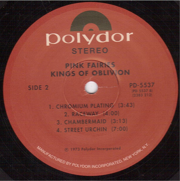 Pink Fairies* : Kings Of Oblivion (LP, Album, RE)