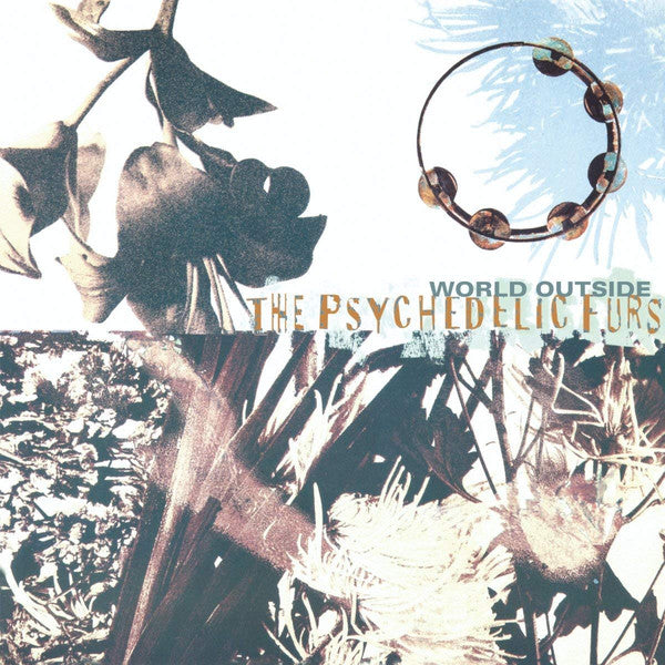 The Psychedelic Furs : World Outside (LP, Album, RE)