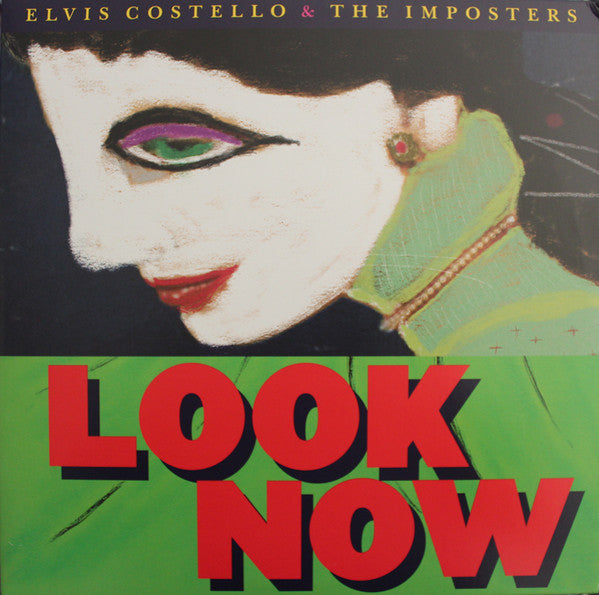 Elvis Costello & The Imposters : Look Now (2xLP, Album, Dlx, 180)