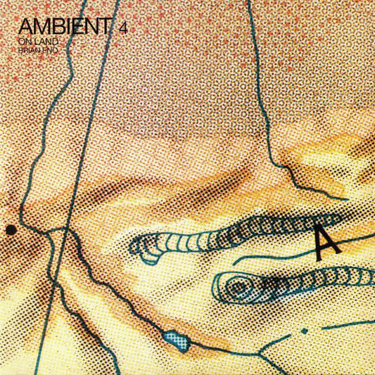 Brian Eno : Ambient 4 (On Land) (LP, Album, RE, RM, RP, 180)