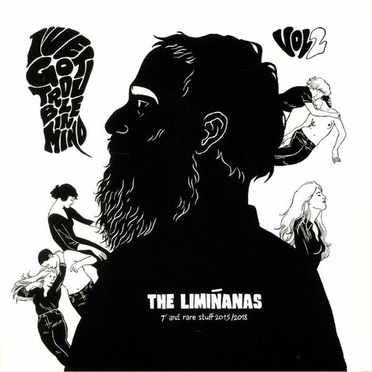 The Limiñanas : I've Got Trouble In Mind Vol.2 - 7' And Rare Stuff 2015/2018 (2xLP, Comp, Gat + CD, Comp)