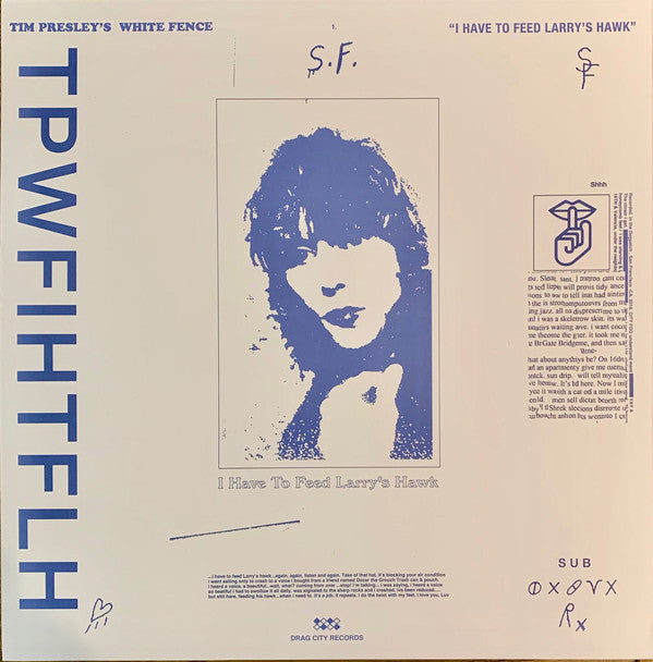 Tim Presley 's White Fence : I Have To Feed Larry's Hawk (2xLP, Album)