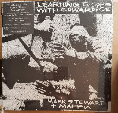 Mark Stewart + Maffia* : Learning To Cope With Cowardice / The Lost Tapes (Definitive Edition) (LP, Album, RE, RM, Cle + LP, Album, Cle + Ltd)