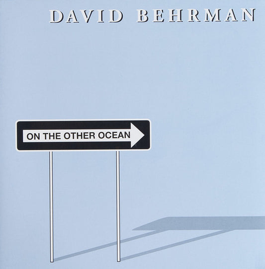 David Behrman : On The Other Ocean (LP, Album, RE)