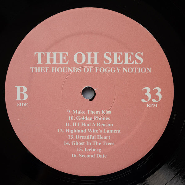 Thee Oh Sees : Thee Hounds Of Foggy Notion (LP, Album, RM)