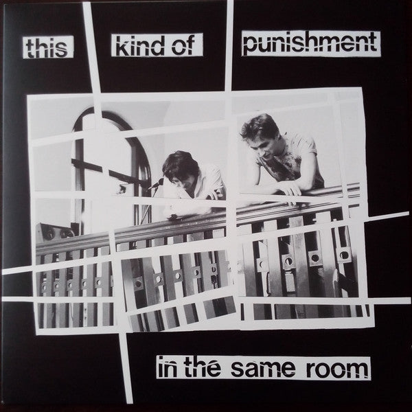 This Kind Of Punishment : In The Same Room (LP, Album, RE)