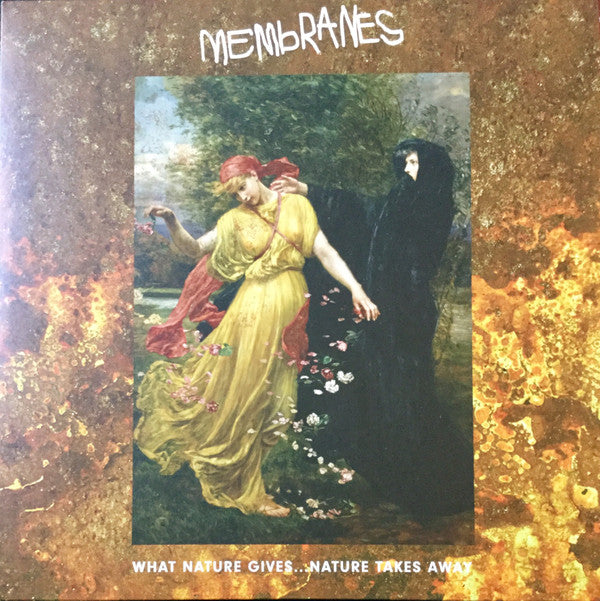 The Membranes : What Nature Gives... Nature Takes Away (2xLP, Album, Ltd)