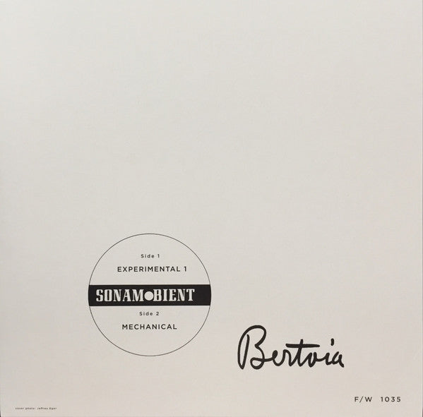 Harry Bertoia : Experimental I / Mechanical I (LP)