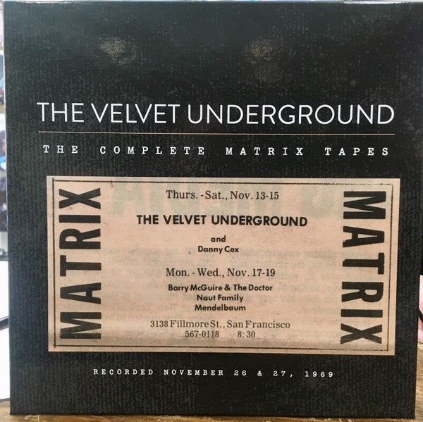 The Velvet Underground : The Complete Matrix Tapes (8xLP + Box, Ltd, RE)