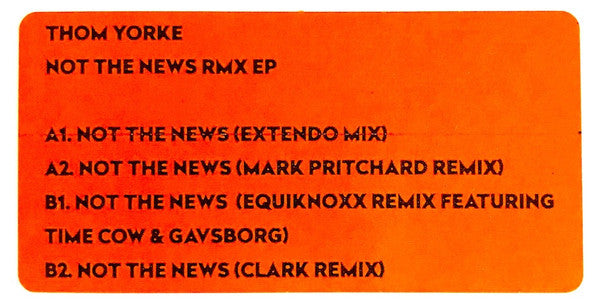 Thom Yorke : Not The News Rmx EP (12", EP, Ltd, W/Lbl)