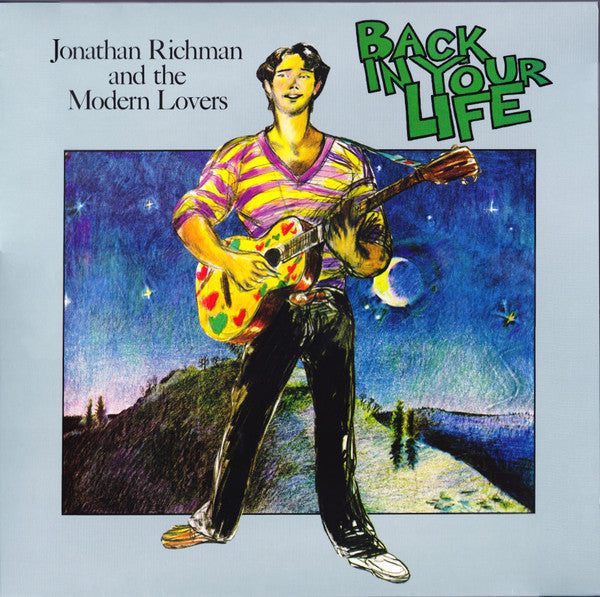 Jonathan Richman & The Modern Lovers : Back In Your Life (LP, Album, Num, RE, Sil)