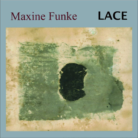 Maxine Funke : Lace (LP, Album, RE)