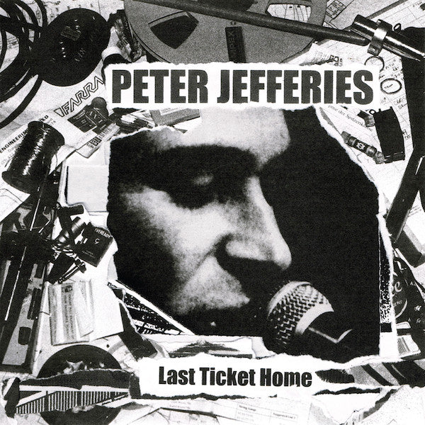Peter Jefferies : Last Ticket Home (LP, Comp)